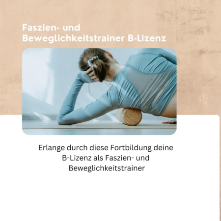 Produktbild für die Weiterbildung als Faszien- und Beweglichkeitstrainer B-Lizenz